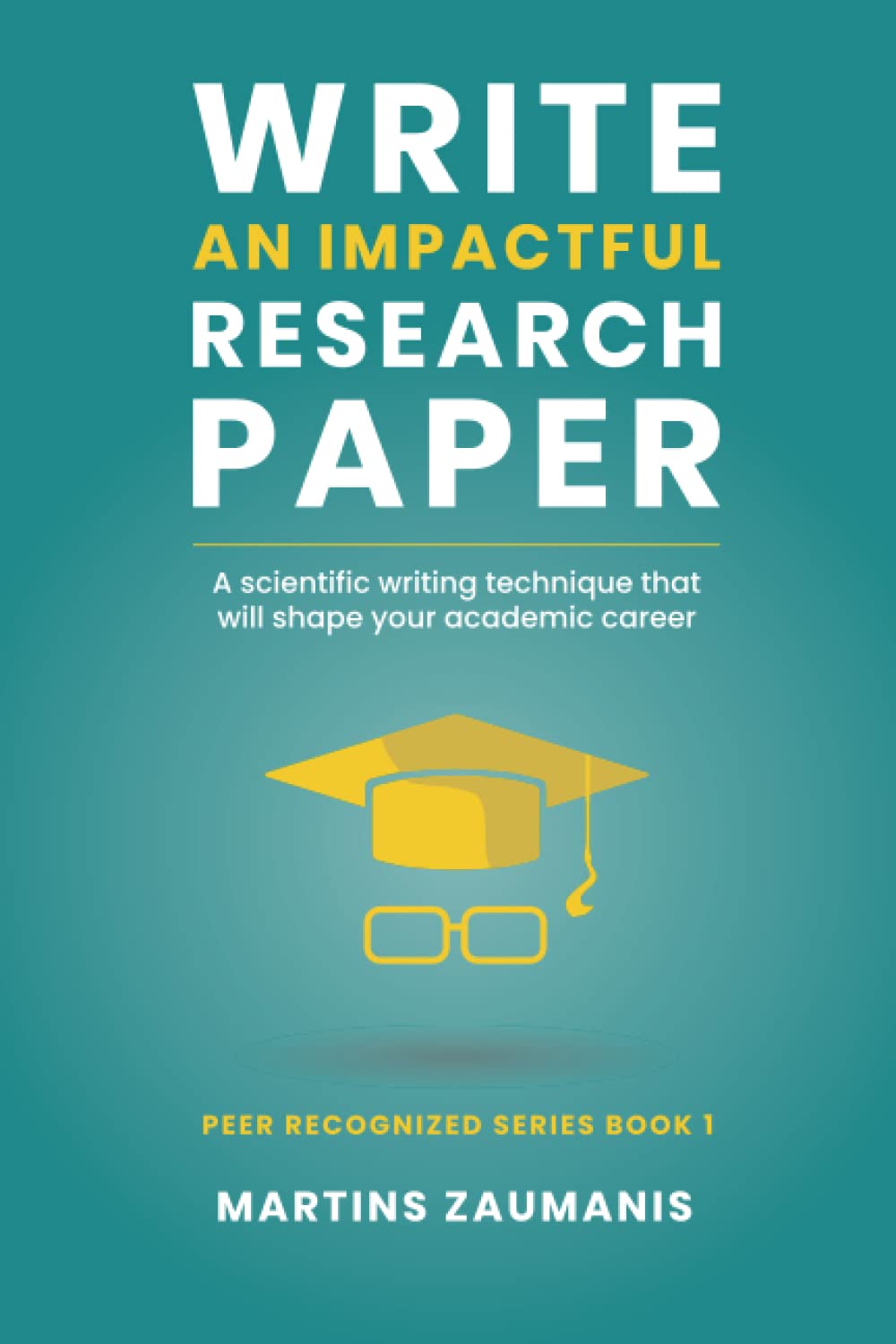 Write an Impactful Research Paper